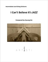 I Can't Believe It's Jazz Orchestra sheet music cover